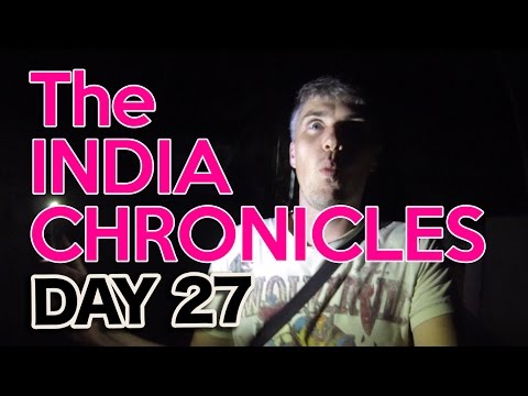 The Last Day in India - The India Chronicles