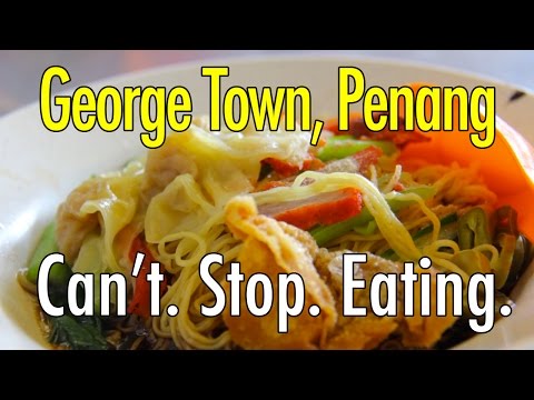 The Best Budget Food City: George Town, Malaysia