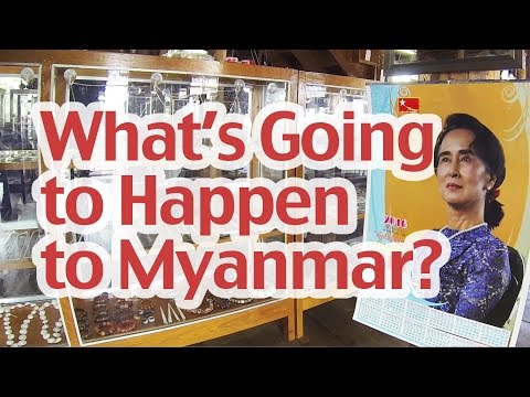 The Problems, The Challenges, The Future - Naypyidaw, Myanmar